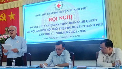 Hội Chữ thập đỏ huyện Thạnh Phú tổ chức Hội nghị sơ kết  giữa nhiệm kỳ 2021 - 2026